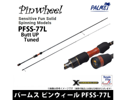 Palms Pinwheel PFSS-77L Butt UP Tuned