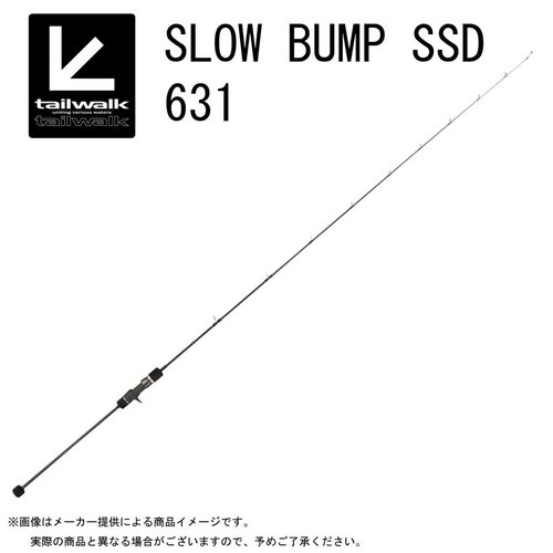 Tailwalk Slow Bump SSD 631