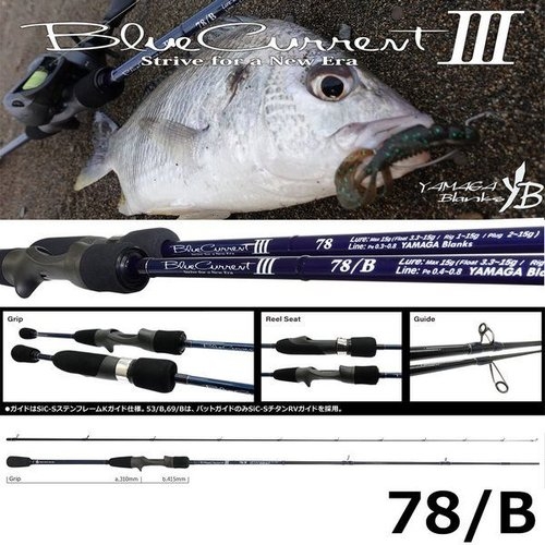 Yamaga Blanks BlueCurrent III 78/B