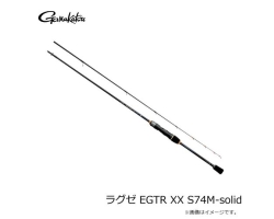 Gamakatsu LUXXE EGTR XX  S74M-solid