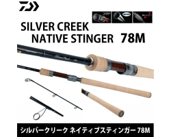 Daiwa Silver Creek Native Stinger 78M